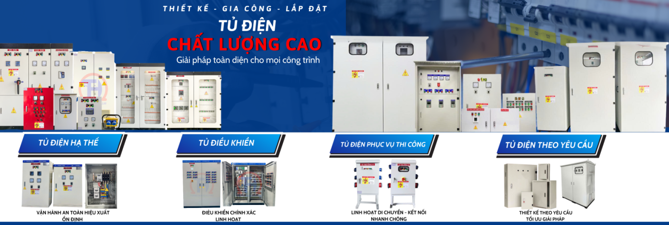 SẢN XUẤT & LẮP ĐẶT TỦ ĐIỆN 